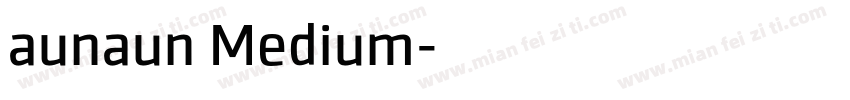 aunaun Medium字体转换